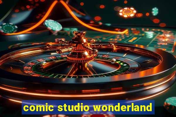 comic studio wonderland